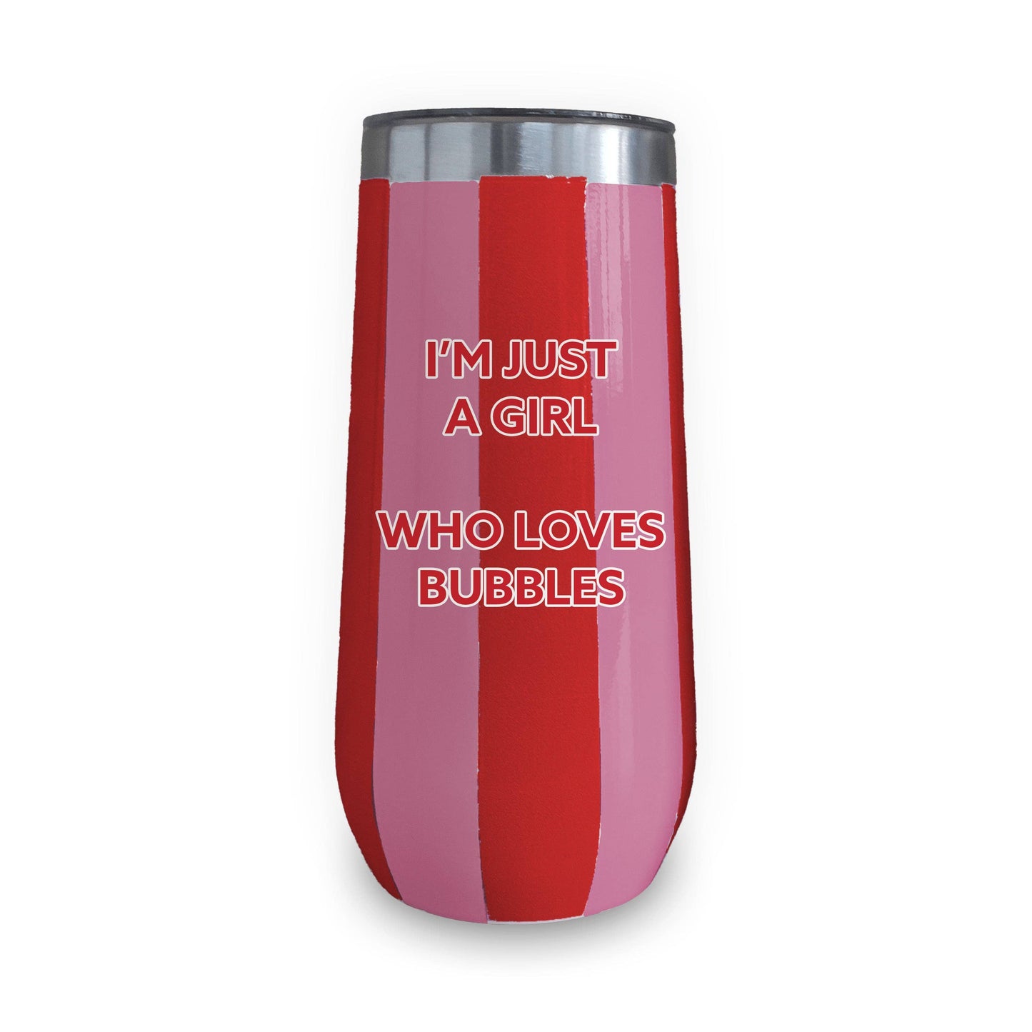 Champagne Tumbler (Pink & Red Stripe) - Just A Girl